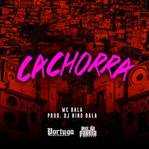 Cachorra (Explicit)