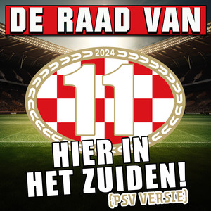 Hier In Het Zuiden (PSV Versie)