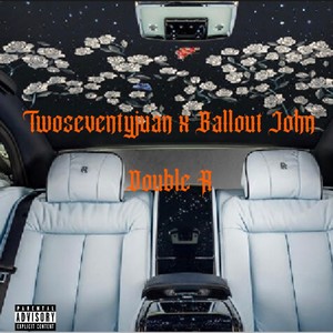 Double R (feat. Ballout John) (Explicit)