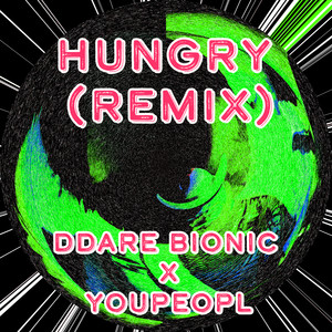 Hungry (Remix)