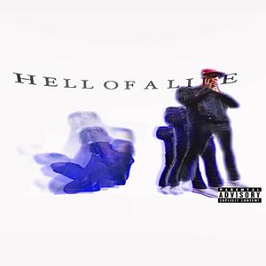 Hell of a life (feat. El Jubo) [Explicit]