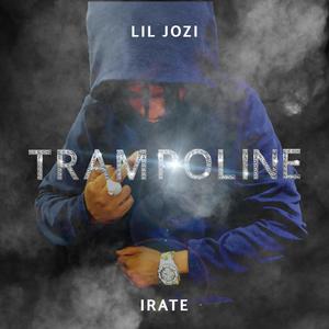 Trampoline (feat. Irate) [Explicit]