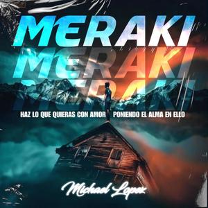 MERAKI (Explicit)