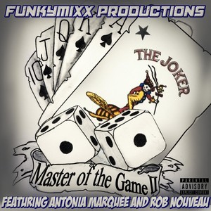 Master of the Game II (Explicit)