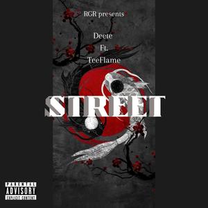 Street (feat. TeeFlame) [Explicit]