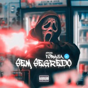 SEM SEGREDO.EXE (Explicit)