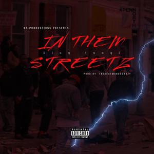 In Them Streets (Explicit)