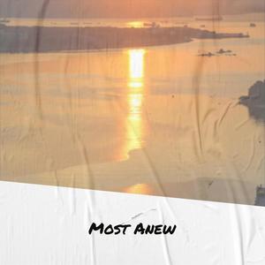 Most Anew