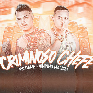 Criminoso Chefe (Explicit)