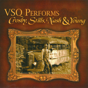 VSQ Performs Crosby, Stills, Nash & Young