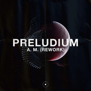 Preludium (Rework) [feat. Eray Farrera]