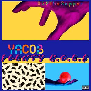 Plenty Hoes(feat. Yacob) (Explicit)