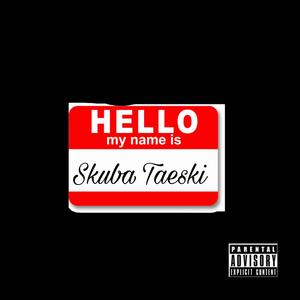 Know My Name (Explicit)