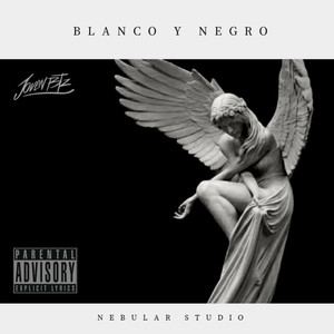 Blanco y Negro (Explicit)
