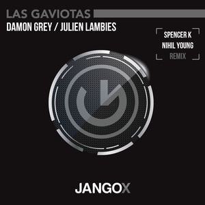 Las Gaviotas (Spencer K Remix)