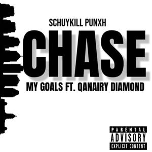 Chase my goals (feat. Qanairy Diamond) (Explicit)