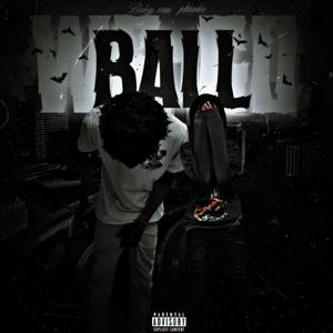 WE GON BALL (feat. BabyRae) (Explicit)
