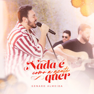 Nada É Como a Gente Quer (Acústico)