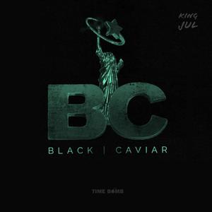 BLACK CAVIAR (Explicit)