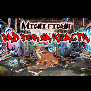 Bad for Ya Health (Explicit)