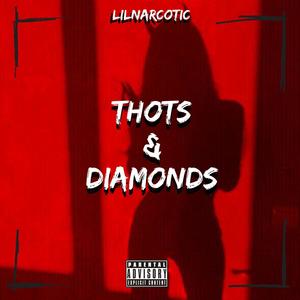 Thots & Diamonds (Explicit)