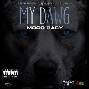 My Dawg (Explicit)