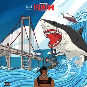 TSUNAMII (Explicit)