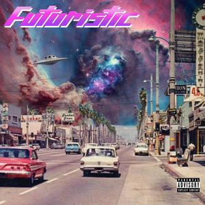 Futuristic (Explicit)