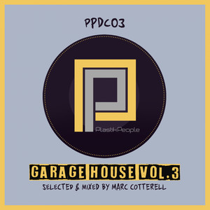 Garage House, Vol. 3