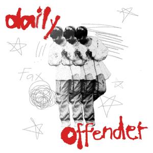 Daily Offender (Explicit)