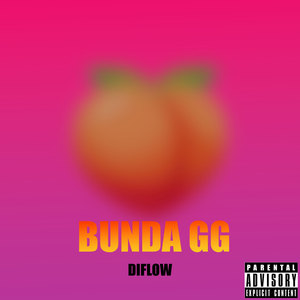 Bunda Gg (Explicit)