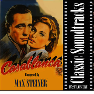 Casablanca (1942 Film Score)