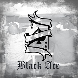 Black Ace (Explicit)