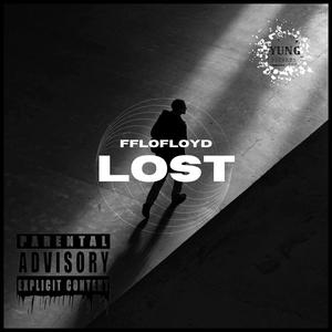 Lost(feat. Fflofloyd) (Explicit)