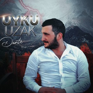 Uyku Uzak (Explicit)