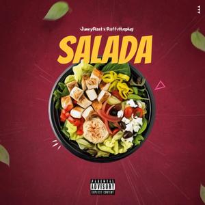 Salada (feat. RaffvThePlug) [Explicit]