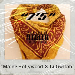 7'5 (feat. Lil5witch) (Explicit)