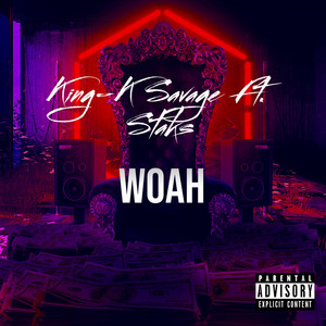 Woah (Explicit)