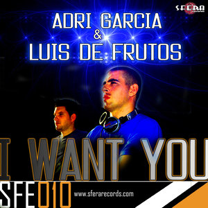 I Want You (Danny Garcia & Gerard Requena Remix)