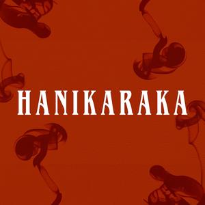 HANIKARAKA (feat. profetesa_rap_beats)