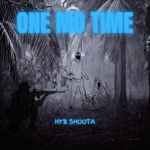 One Mo Time (Explicit)