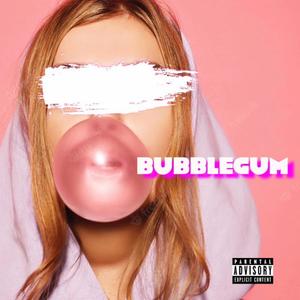 Bubblegum (Explicit)