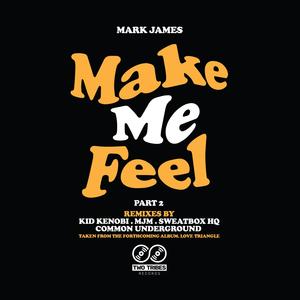 Make Me Feel (MJM Remix)
