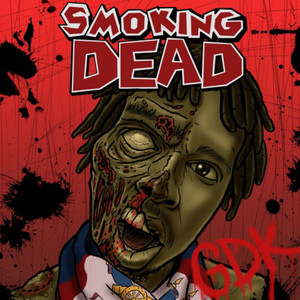 Smoking Dead (Explicit)
