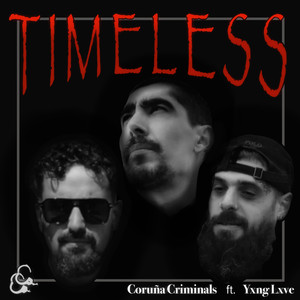 Timeless (Explicit)