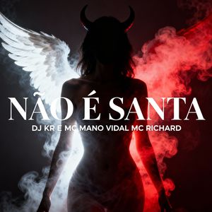 NÃO É SANTA (Explicit)