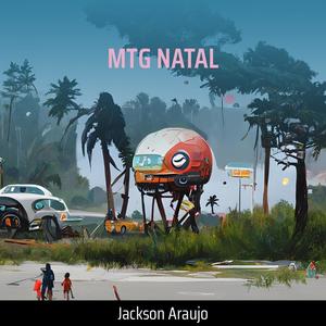 Mtg Natal (Explicit)