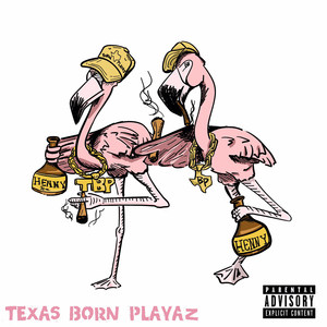 Texas Born Playaz