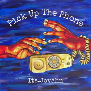 Pick Up The Phone (feat. Jojo Rojko)