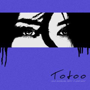 Totoo (feat. A GON SHOT) (Explicit)